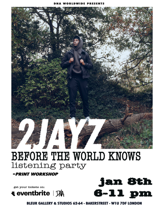 London - 2Jayz - Before The World Knows - Listening Party - Jan 8th